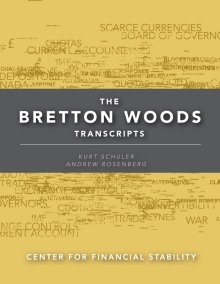 Bretton Woods Transcripts